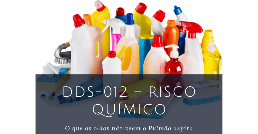 DDS-012 – Risco Químico 2
