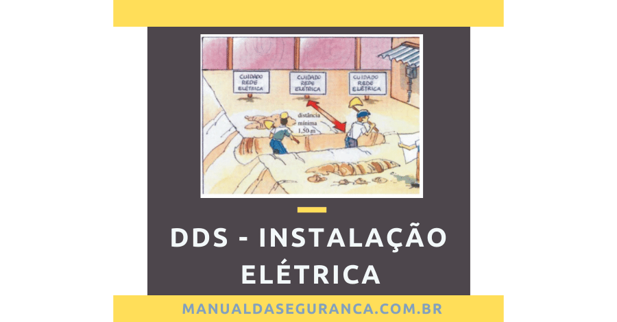 Segurança em Instalação e Manutenção Elétrica – DDS