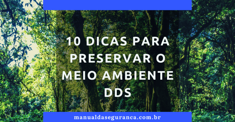 10 Dicas para Preservar o Meio Ambiente