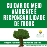 Cuidar do Meio Ambiente é Responsabilidade de Todos