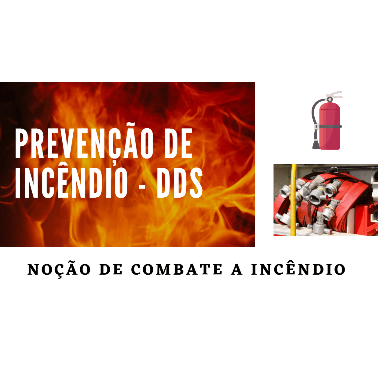 PREVENÇÃO DE INCENDIO